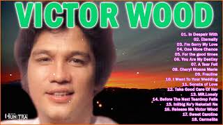 Victor Wood Greatest Hits Full Album - Victor Wood Medley Songs Nonstop