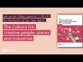 Launch of the new OECD Publication - The culture fix: Creative people, places and industries