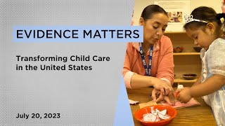 Evidence Matters - Child Care