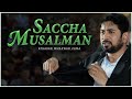 Saccha Musalman - Real Muslim - Motivational Speaker Munawar Zama - English House Academy Hyd India