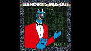 07 - Les Robots Musique - Robots Unite [D!HR-18]