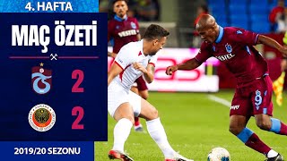 ÖZET: Trabzonspor 2-2 Gençlerbirliği | 4. Hafta - 2019/20