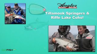 Tillamook Bay Spring Chinook & Riffe Lake Landlocked Coho