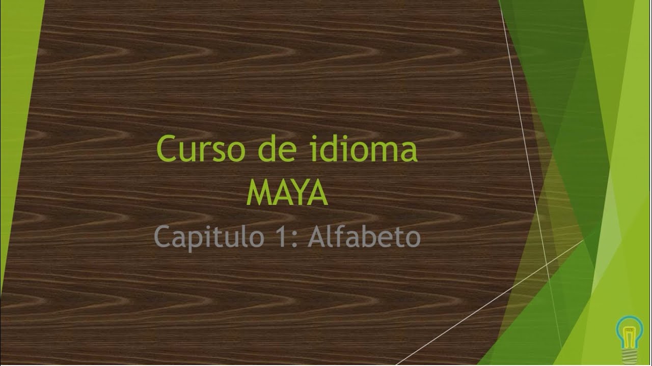 Curso De Idioma Maya Cap 1 3 Youtube