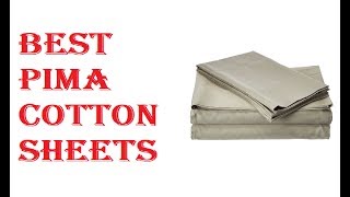 Best Pima Cotton Sheets 2021