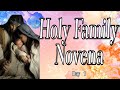 Holy Family Novena : Day 1 | The Holy Family