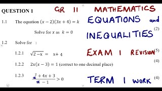 Mathematics Grade 11 Equations and Inequalities Exam 1 June 2016 Term 1 @mathszoneafricanmotives