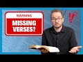 Is Your Bible Missing Verses?