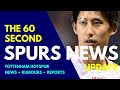 THE 60 SECOND SPURS NEWS UPDATE: Interest in Hiroki Ito, 