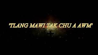 ' Tlang mawi tak chu a awm'   Kristian Hlabu No.207 na