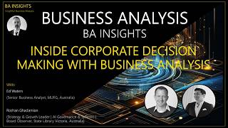 Inside Corporate Decision Making with Business Analysis