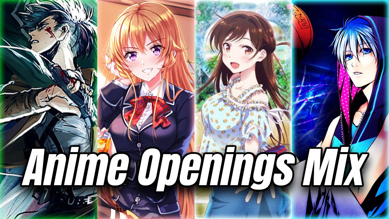 Best Anime Openings Mix 1 Reupload Youtube Music Best Anime Openings Mix 1 Reupload Youtube Music