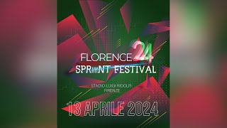 II Firenze Sprint Festival - 13 aprile 2024