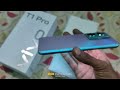 vivo t1 pro 8 128gb🔥unboxing🔥offer price ₹21k only🔥sd778g🔥amoled🔥4700mah 66w🔥