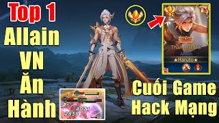 [Gcaothu] Top 1 Allain server VN nhịn nhục ăn hành đầu năm - Cuối game hack sát thương cân hết