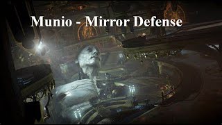 Warframe - Munio (Mirror Defense)