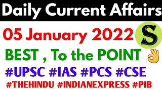 05 Jan 2022 Daily Current Affairs news analysis UPSC 2022 IAS PCS CSE #upsc2022 #upsc #uppsc2022