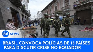 🔴 SBT News na TV: Brasil convoca chefes de polícias de 13 países para discutir crise no Equador
