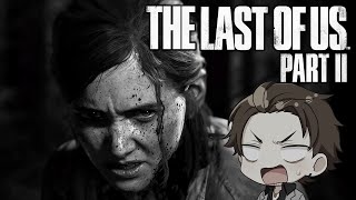 【ラスアス2　#3】炎とナタでスニーク！あの神ゲーの続編を完全初見プレイ【THE LAST OF US 2】