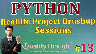 Control Flow Reallife Project Brushup Sessions | Python Tutorial for Beginners | Quality Thought