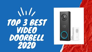✅TOP 3 Best Video Doorbell 2020--Best Video Doorbell Review