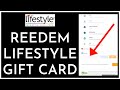 How To Redeem/Use Lifestyle Gift Card?