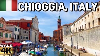 WALKING TOUR OF CHIOGGIA, ITALY - VENEZIA. THE LITTLE VENICE 4K UHD 60FPS. JUNE 2023