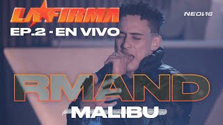Malibu – LA FIRMA, RMAND (Live Performance as seen on Netflix’s LA FIRMA)