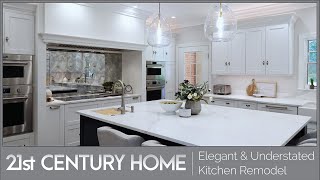 Elegant Kitchen Remodel | KDC | 21st Century Home