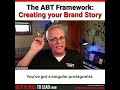 Using the ABT Framework to Create your Brand Story with Park Howell