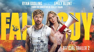 THE FALL GUY |  Trailer 2 (Universal Studios) - HD