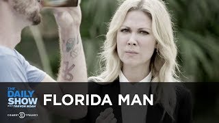 Who is “Florida Man”? Desi Lydic Investigates | The Daily Show