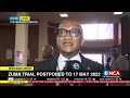 Zuma corruption trial | Postponed to 17 May 2022