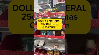 25¢ Christmas Clearance! Remember NOT EVERYTHING IS INCLUDED!!! Use your DG app to scan barcodes