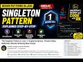 Singleton Design Pattern in Java | 5 Implementations, Thread Safety, Enum Singleton & Spring Scope