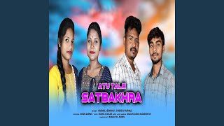 Atu Tale Satbakhra (Santali)