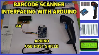 BarCode Scanner Interfacing with Arduino + USB Host Shield Module + 16x2 LCD Display