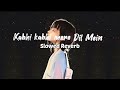 Kabhi Kabhi Mere dil Mein || Slowed N Reverb || Lata Mangeshkar @SaregamaMusic