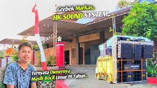 Grebek markas sound Tuan rumah karnaval harjokuncaran HK SOUND ownernya masih bocil juga Ternyata