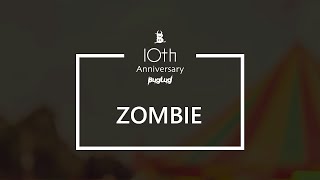 【ZOMBIE】BugLug 10周年お祝いコメント