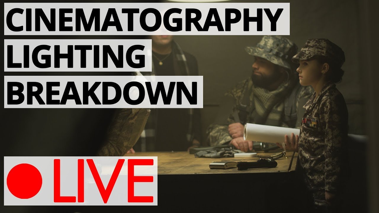 Cinematography Lighting Breakdown Live Youtube
