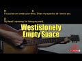 Westislonely - Empty Space Guitar Chords cover