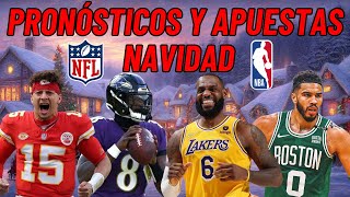 Pronósticos y Apuestas Navidad 2024 NFL y NBA