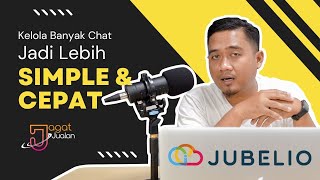 Kelola Banyak Chat Dalam Satu Dasboard Jadi Lebih Mudah dan Gampang Dengan Jubelio Chat