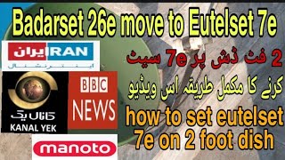 how to set eutelset 7e on 2 foot dish, 2 foot dish setting, F official tv