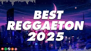 NEW REGGAETON MUSICA 2025 - BEST REGGAETON MUSICA MIX 2025 - MIX REGGAETON MUSIC 2025