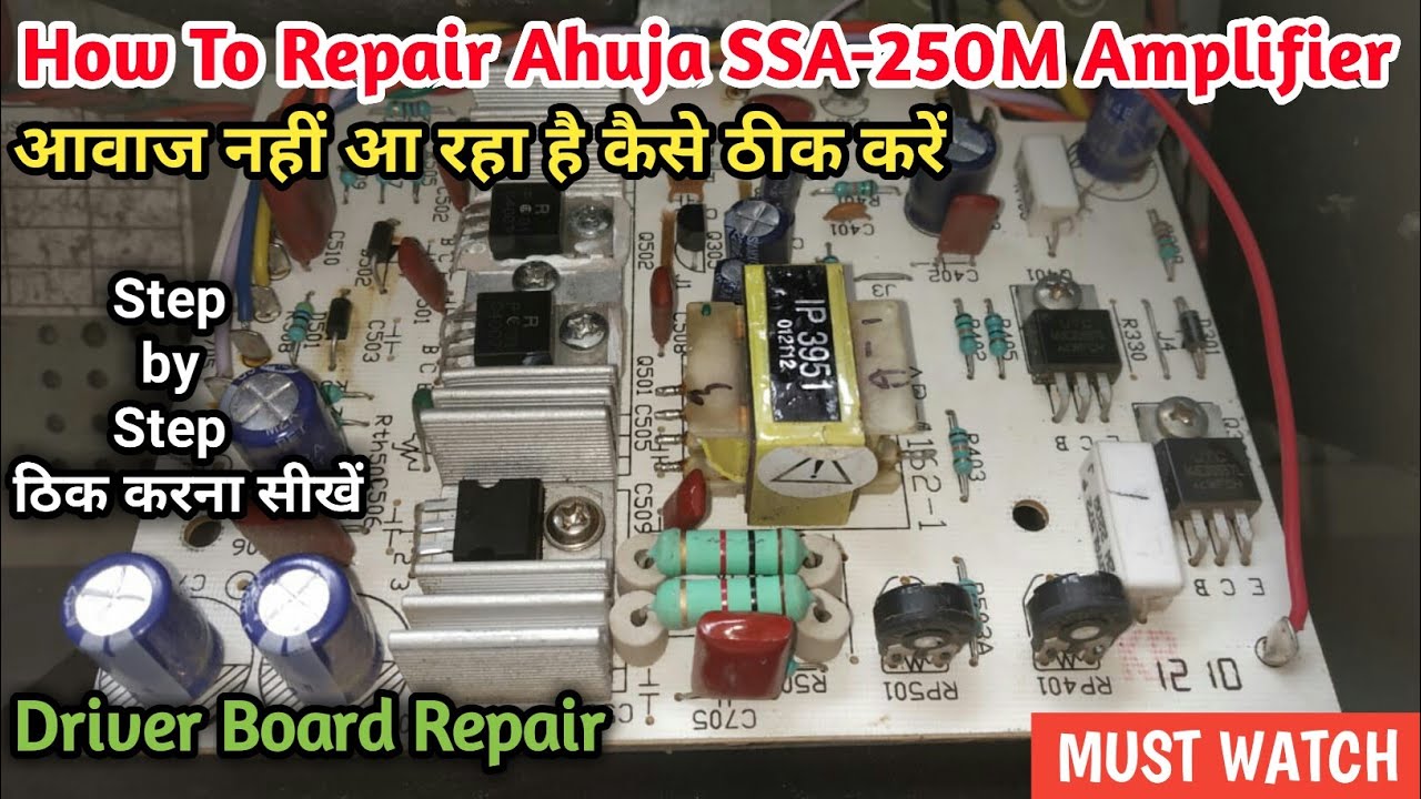 How To Repair Ahuja SSA-250M Sound Problem | Dead Amplifier Repair ...