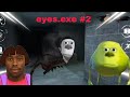 EYES THE HORROR GAME.EXE | FUNNY MOMENTS #2