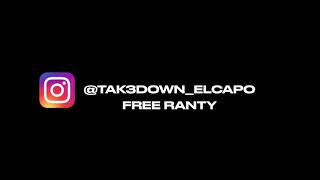 El Cap X TTK Ranty - No Diss ( Official Video) #td3 #rap #viral