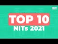 Top 10 NITs In India 2021